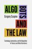 Algo Bots and the Law