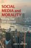 Social Media and Morality