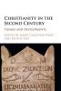Christianity in the Second Century