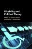 Disability and Political Theory