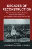Decades of Reconstruction