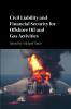 Civil Liability and Financial Security for Offshore Oil and Gas Activities