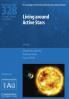 Living around Active Stars (IAU S328)