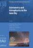 Astrometry and Astrophysics in the Gaia Sky (IAU S330)