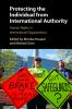 Protecting the Individual from International Authority