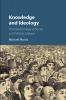 Knowledge and Ideology