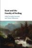 Kant and the Faculty of Feeling