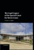 The Legal Legacy of the Special Court for Sierra Leone