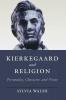 Kierkegaard and Religion