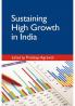 Sustaining High Growth in India