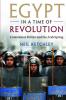 Egypt in a Time of Revolution