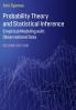 Probability Theory and Statistical Inference