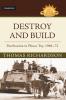 Destroy and Build