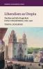 Liberalism as Utopia