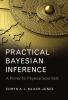 Practical Bayesian Inference
