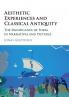 Aesthetic Experiences and Classical Antiquity