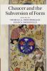 Chaucer and the Subversion of Form