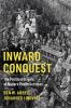 Inward Conquest