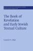 The Book of Revelation and Early Jewish Textual Culture