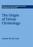 The Origin of Divine Christology