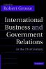 International Business and Government Relations in the 21st Century