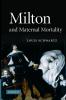 Milton and Maternal Mortality