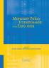 Monetary Policy Transmission in the Euro Area