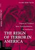 The Reign of Terror in America