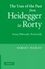 The Uses of the Past from Heidegger to Rorty