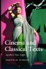 Cinema and Classical Texts