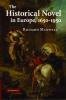 The Historical Novel in Europe 1650 1950