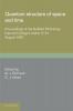 Quantum Structure of Space and Time