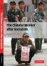 The Chinese Worker After Socialism