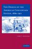 The Demise of the American Convention System 1880 1911
