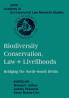 Biodiversity Conservation Law and Livelihoods
