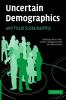 Uncertain Demographics and Fiscal Sustainability