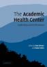 The Academic Health Center