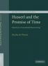 Husserl and the Promise of Time