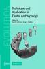 Technique and Application in Dental Anthropology