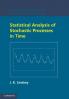 Statistical Analysis of Stochastic Processes in Time