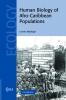 Human Biology of Afro-Caribbean Populations