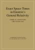 Exact Space-Times in Einstein's General Relativity