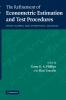 The Refinement of Econometric Estimation and Test Procedures