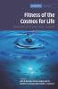 Fitness of the Cosmos for Life