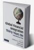 Global Financial Integration Thirty Years on