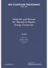 Materials and Devices for Thermal-To-Electric Energy Conversion