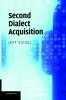 Second Dialect Acquisition