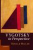 Vygotsky in Perspective. Ronald Miller