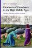 Paradoxes of Conscience in the High Middle             Ages