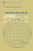 The Wto Case Law of 2002